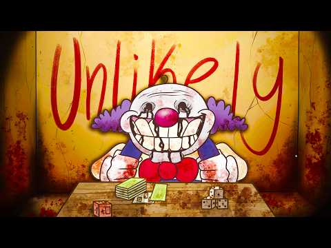 This Killer Clown Made Me Gamble My LIFE! | UNLIKELY