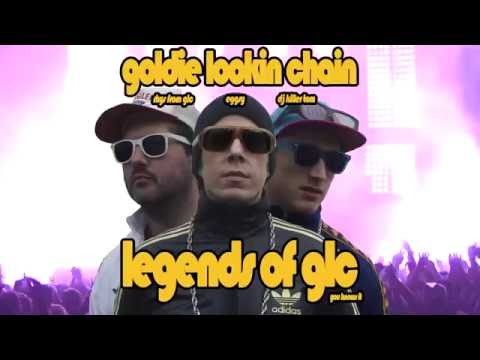 GOLDIE LOOKIN CHAIN - LEGENDS OF GLC (live show)