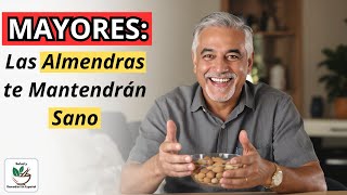 🟥 Enfermedades que Mejoran Comiendo Almendras en Mayores