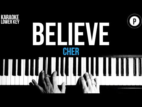 Cher – Believe Karaoke SLOWER Acoustic Piano Instrumental Cover Lyrics LOWER KEY