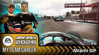 MAJOR PROBLEMS! (F1 26 My Team Career Mode - Part 6 - Miami GP)