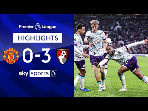 Cherries hit three past United! 💥 | Man Utd 0-3 Bournemouth | Premier League Highlights