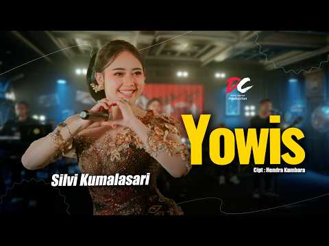 SILVY KUMALASARI - YOWIS (OFFICIAL LIVE MUSIC VIDEO) | DC PRODUCTION