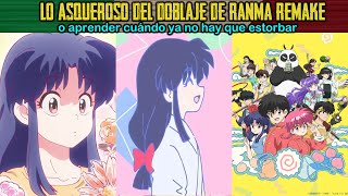 LO ASQUEROSO EN EL DOBLAJE DEL REMAKE DE RANMA 1/2 - Mexican Pover