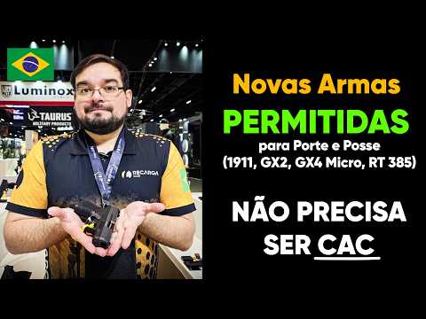 Novas Armas PERMITIDAS para Porte (1911, GX2, GX4 Micro, RT 385)