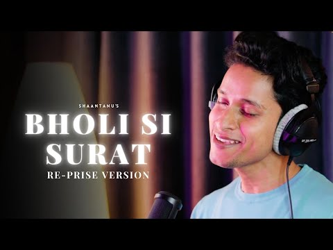 Bholi si surat Reprise Version | Shaantanu Sing | NSN Production | Prince pratap