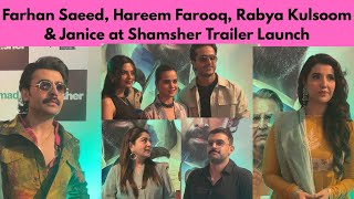 Farhan Saeed, Hareem Farooq, Rabya Kulsoom & Janice at Shamsher Trailer Launch #farhansaeed