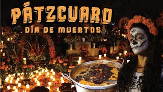 Comida y Día de muertos en Pátzcuaro, Michoacan 💀🕯️🇲🇽