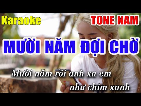 Mười Năm Đợi Chờ Karaoke Tone Nam – Beat Karaoke Nhạc Sống 2022 – Lâm Organ