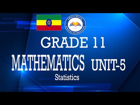 Ethiopia | GD 11- Math-Unit 5-Lesson 7| Measure of...