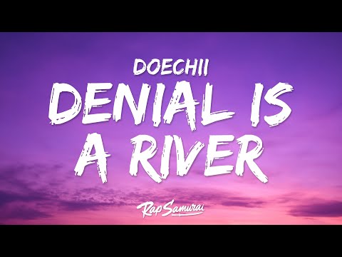 Doechii - DENIAL IS A RIVER (Lyrics)