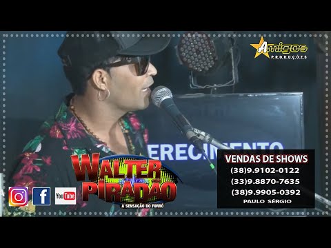 FESTÃO AO VIVO Walter Piradão  Xote Baladeiro 2025  DIA  InesquecívelFORROZÃO DA SEMANA CD COMPLETO
