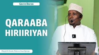 Qaraaba Hiriiriyan | Imam Mohamud Markoni