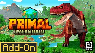 Primal Overworld Addon Minecraft PE Bedrock MCPE +60 NUEVOS DINOSAURIOS en Minecraft PE