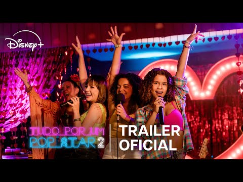 Tudo Por Um Popstar 2 | Trailer Oficial | Disney+