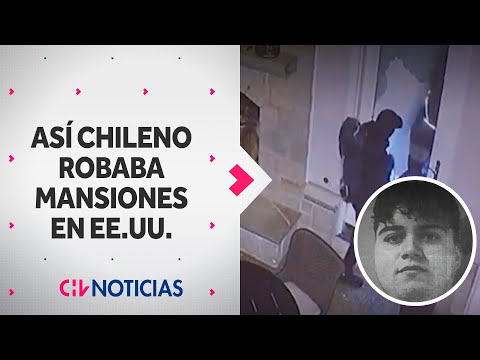 Con sofisticada tecnología, chileno robaba lujosas mansiones en Estados Unidos - CHV Noticias