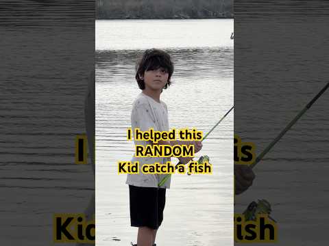 I helped this random kid catch a fish!! #fishing #pesca #howto