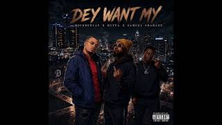 RiubDeejay x 87 Butta x Samuel Shabazz - Dey Want My (Official Audio) 