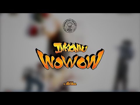 Inkonnu - Wowow   ( Audio Lyrics )