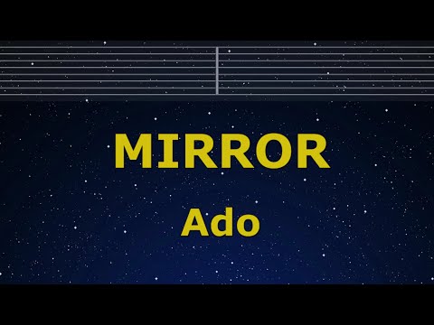 Karaoke♬ MIRROR – Ado 【No Guide Melody】 Instrumental, Lyric Romanized