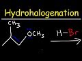 Hydrohalogenation Reactions and Carbocation Stability