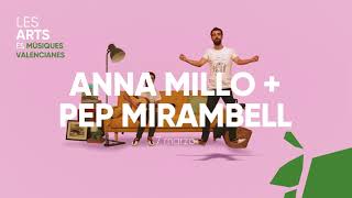 Anna Millo + Pep Mirambell | Les Arts És Músiques Valencianes