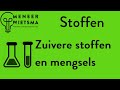 Mengsels en Zuivere Stoffen