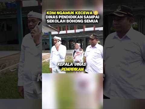 KDM Ngamuk Kecewa Dinas Pendidikan Sampai Sekolah Bohong Semua #kdm #dedimulyadi #bapakaing #shorts