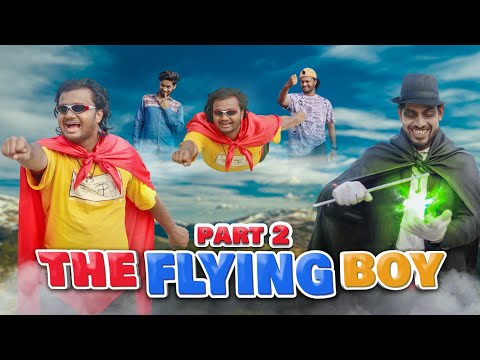 The Flying Boy | Part-2 | vfx comedy Video | Branded Brothers