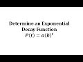 Exponential Decay and Functions