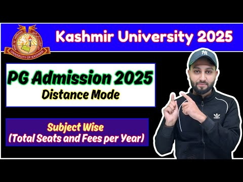 Kashmir University  Distance Mode PG Admission 2025 - Subject wise Seats and Yearly Fees