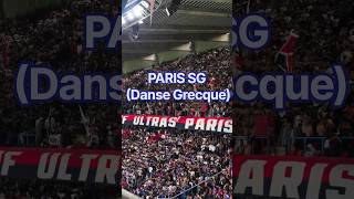 PARIS SG (Danse Grecque) - CHANT #PSG