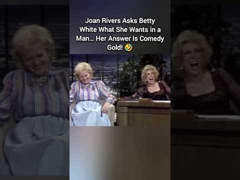 Joan Rivers Asks Betty White What She Wants in a Man 🤣