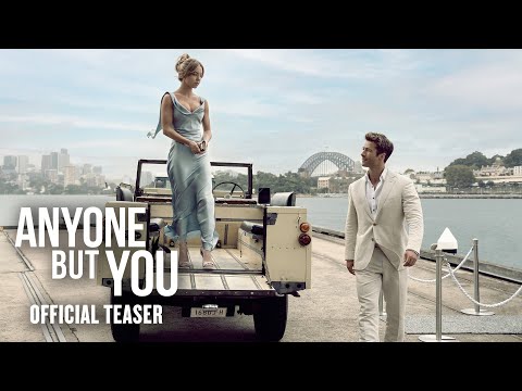 ANYONE BUT YOU &nbsp;– Official Teaser Trailer (HD)