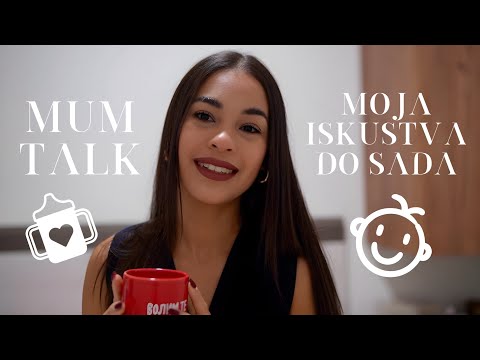 MOM TALK - Moja iskustva do sada kao mama.