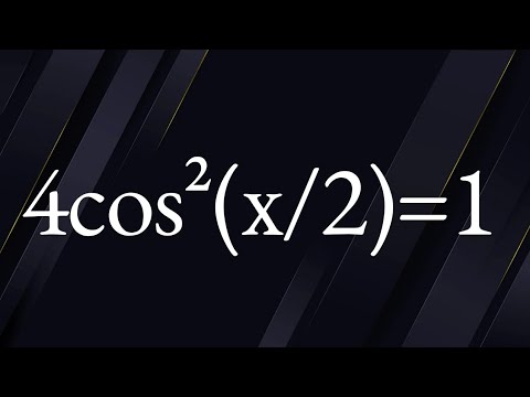 Using Half angle identify to solve 4cos²(x/2)=1