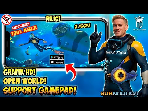 Game Survival Open World SUBNAUTICA Grafik HD di Android Offline Terbaru 2025