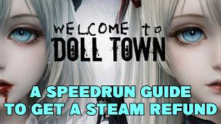 Speedrunning Welcome to Doll Town in Under 30 Minutes So You Can Refund the Game On Steam