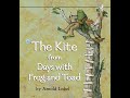 Frog and Toad's Kite Adventure
