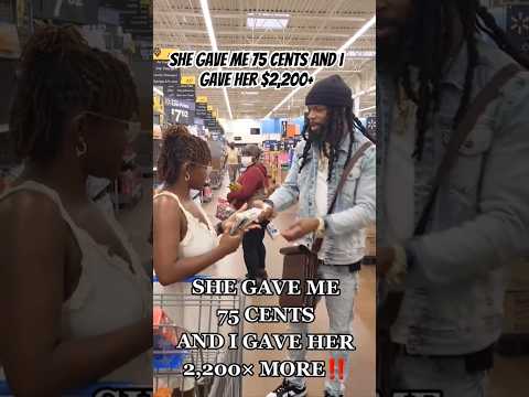 She Gave Me 75  Cents And I Gave  Her $2,200+‼️ #judakell #giveaway #trending #fyp #foryoupage