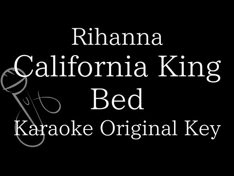 【Karaoke Instrumental】California King Bed / Rihanna【Original Key】