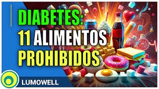 Diabetes: Alimentos Prohibidos