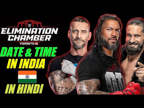 WWE Elimination Chamber 2025 Date And Time in India | Full Details 🔥