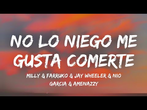 No lo niego me gusta comerte (letra)