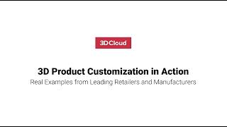 3D Product Customization in Action