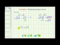 Understanding Multiplication of Radicals