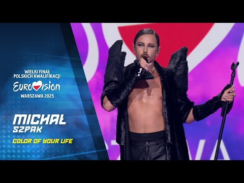 Michał Szpak - Color Of Your Life || Wielki Finał Polskich Kwalifikacji - Eurowizja 2025