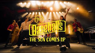 The Baseballs - The Sun Comes Up (Official Video)
