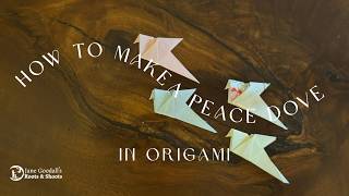 How To Make a Peace Dove in Origami