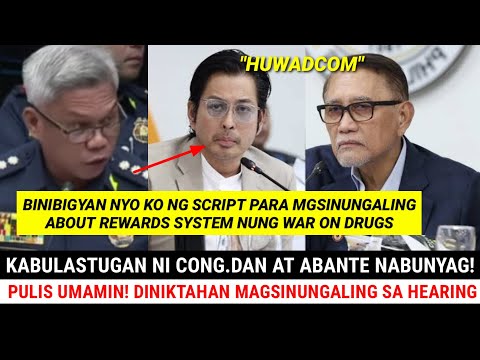 CONG.DAN AT ABANTE HUWADCOM NABUNYAG ANG BAHO NG UMAMIN ANG PULIS NA ITO! BISTADO!